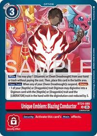 Unique Emblem: Blazing Conductor [BT24-089 U]